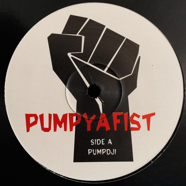 Pump Ya Fist (LP Sampler)