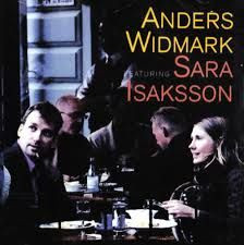 Anders Widmark Featuring Sara Isaksson