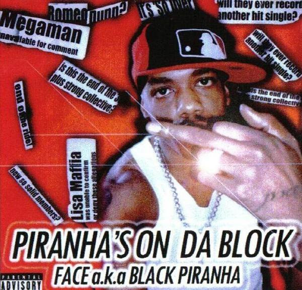Piranha's On Da Block