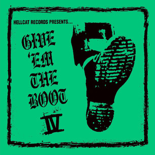 Give 'Em The Boot IV