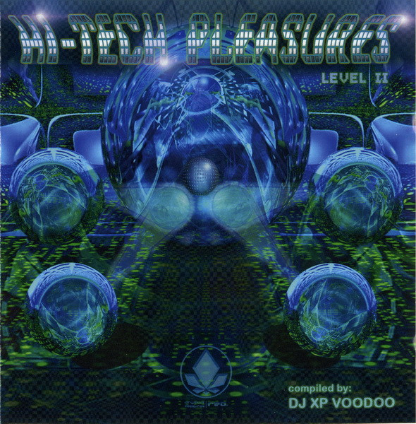 Hi-Tech Pleasures Level II