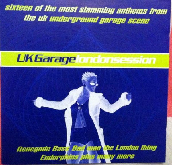 UK Garage (London Session)