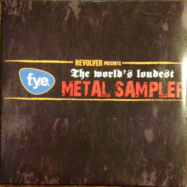 Revolver Presents: The World's Loudest Metal Sampler
