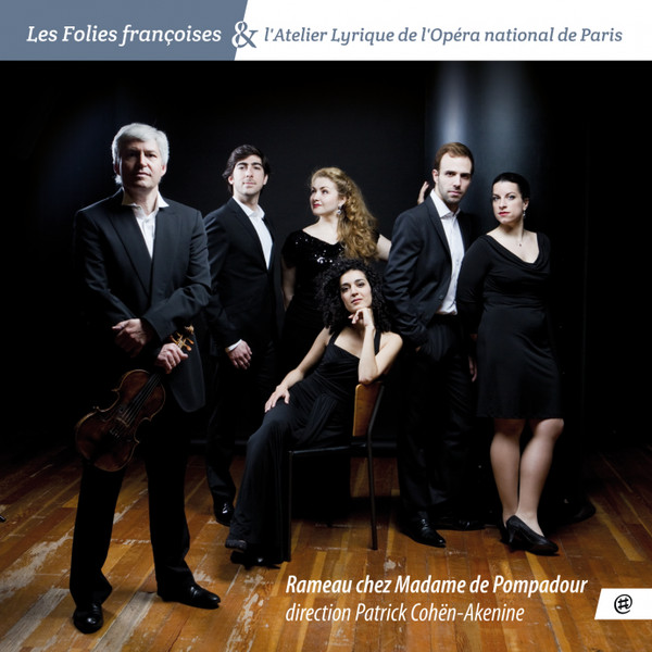Rameau Chez Madame De Pompadour