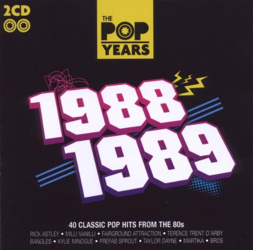 The Pop Years: 1988-1989
