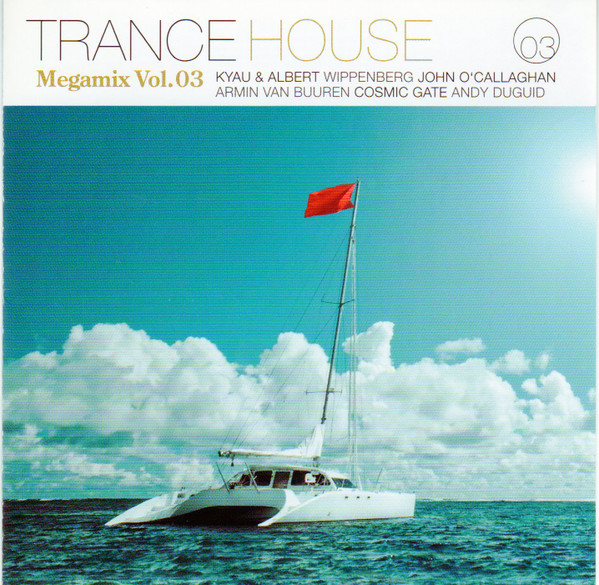 Trance House Megamix Vol. 03