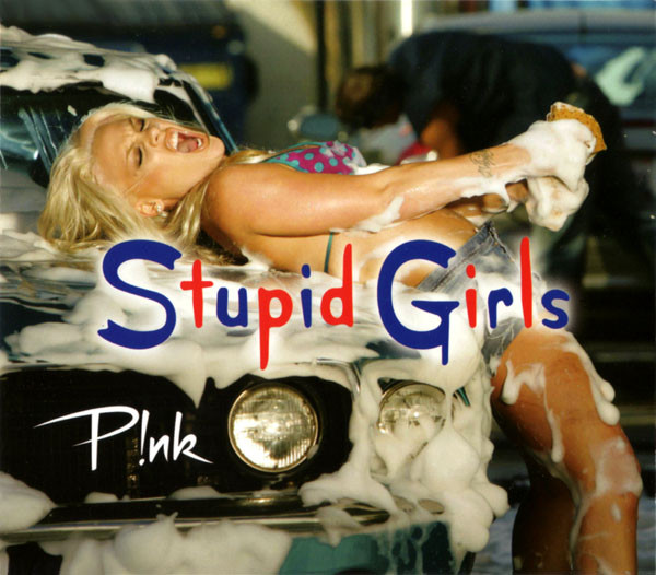 Stupid Girls