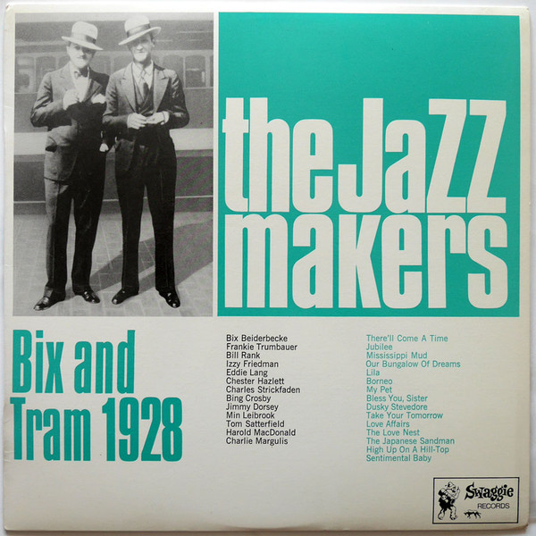 Bix And Tram 1928