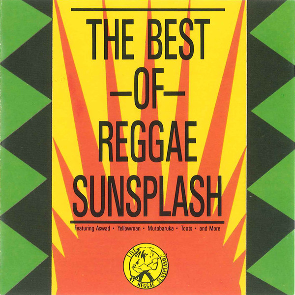 The Best Of Reggae Sunsplash