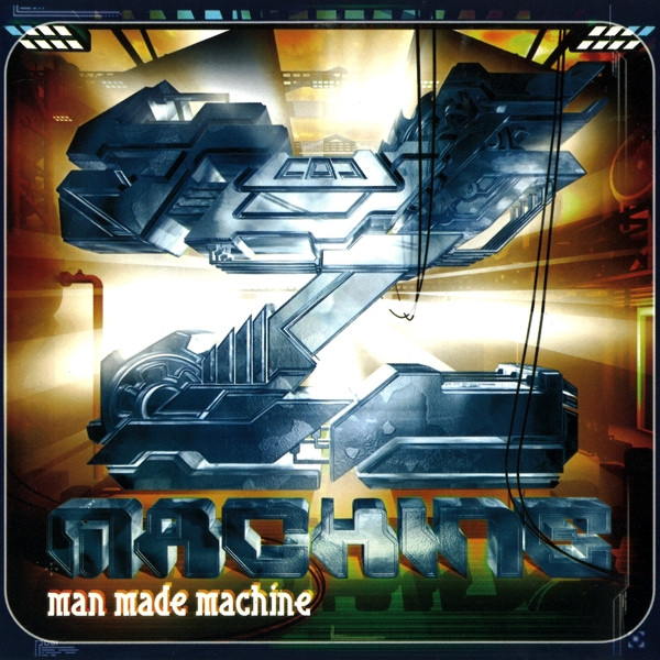 Man Made Machine