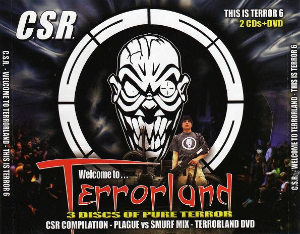 This Is Terror Volume 6 - C.S.R. - Welcome To Terrorland