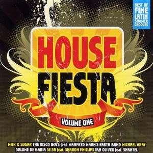 House Fiesta Volume One