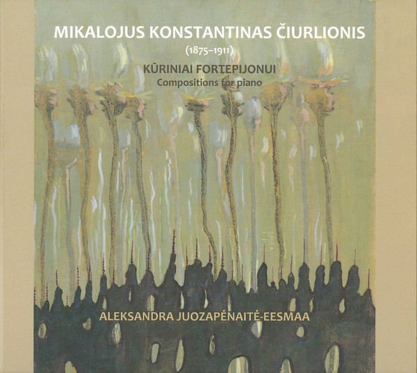 Kūriniai Fortepijonu = Compositions For Piano