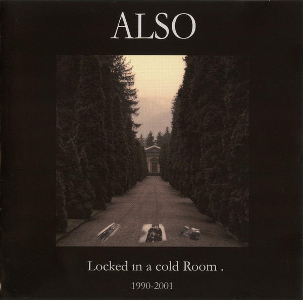 Locked In A Cold Room 1990-2001