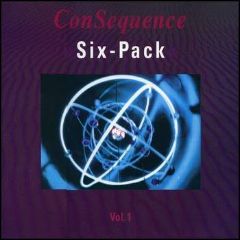 Consequence Six-Pack Vol. 1