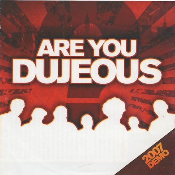 Are You Dujeous?