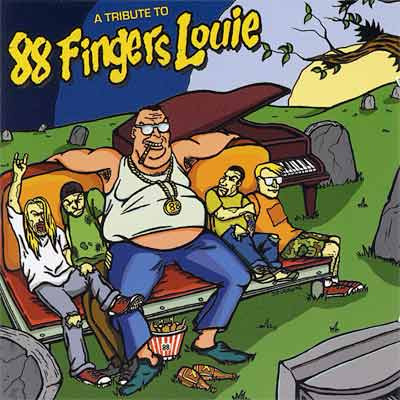 A Tribute To 88 Fingers Louie