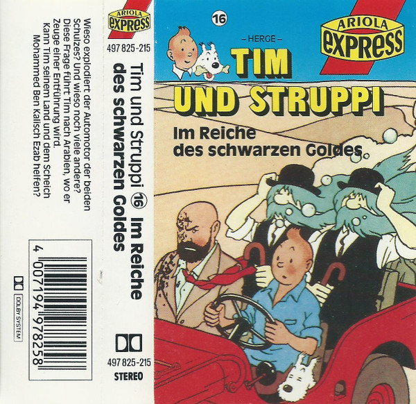 Tim Und Struppi 16 - Im Reiche Des Schwarzen Goldes