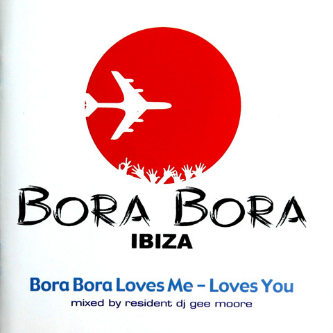 Bora Bora Loves Me - Loves You