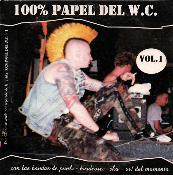 100% Papel Del W.C. Vol. 1