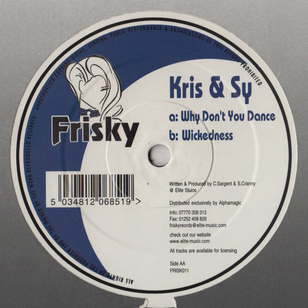 Why Don't You Dance / Wickedness