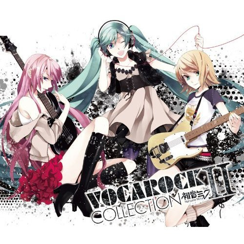 VOCAROCK collection II feat. 初音ミク