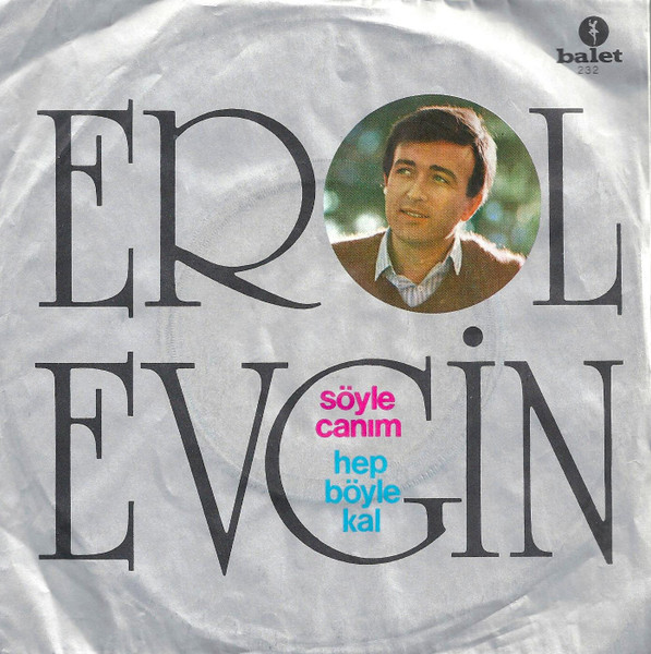 Söyle Canım / Hep Böyle Kal 