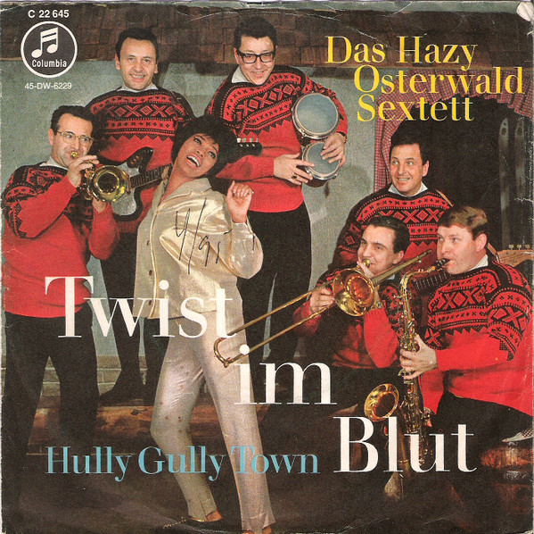 Twist Im Blut / Hully Gully Town