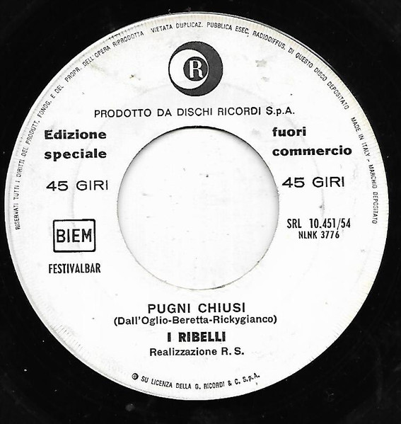 Pugni Chiusi / Se Stasera Sono Qui