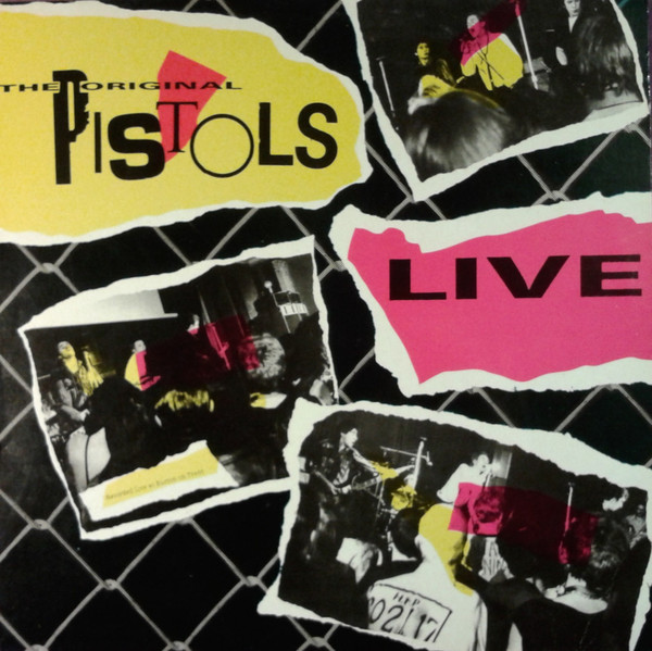 The Original Pistols Live