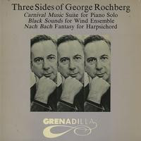 Three Sides Of George Rochberg