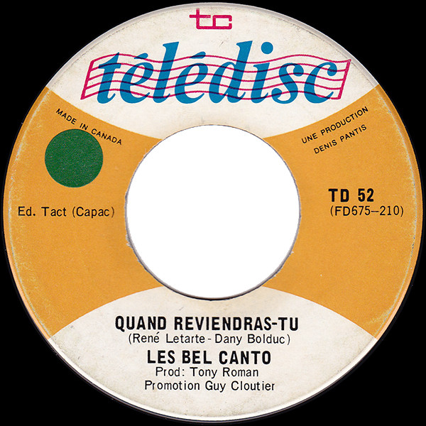 Quand Reviendras-Tu / Va Je Ne Veux Rien Savoir