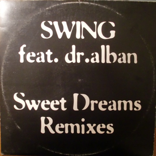 Sweet Dreams (Remixes)