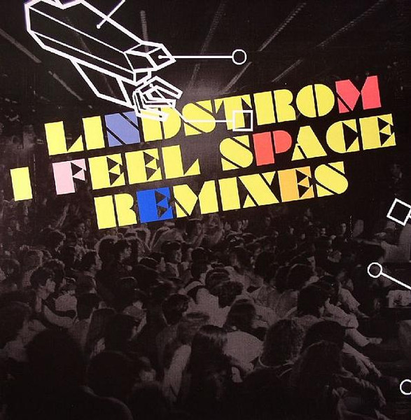 I Feel Space (Remixes)