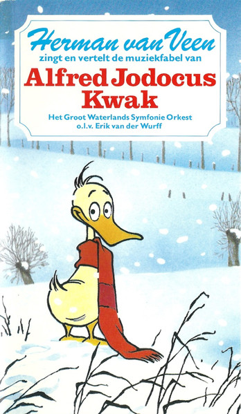Zingt En Vertelt De Muziekfabel Van Alfred Jodocus Kwak