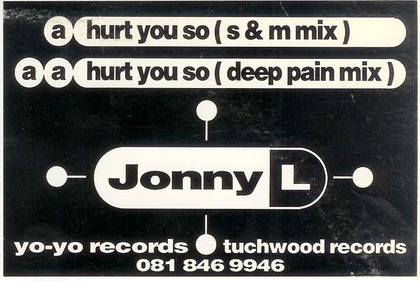 Hurt You So (S & M Mix) / Hurt You So (Deep Pain Mix)