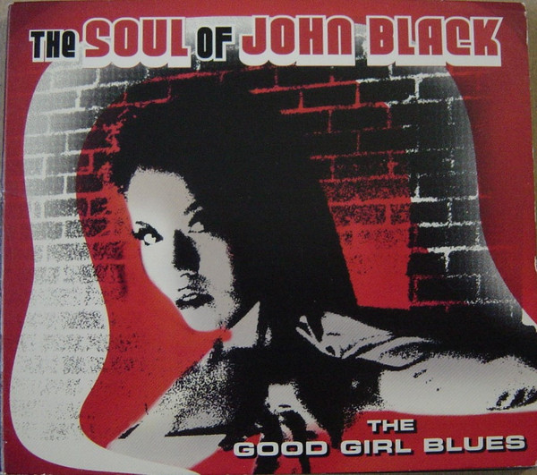 The Good Girl Blues