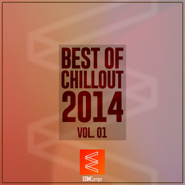 Best Of Chillout 2014 Vol. 01