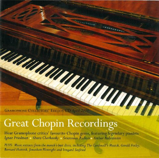 Gramophone Collector's Edition April 2010: Great Chopin Recordings
