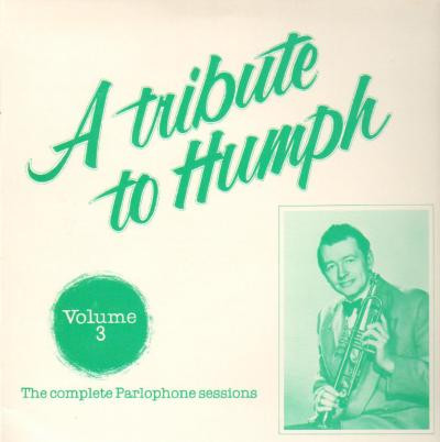A Tribute To Humph - Volume 3