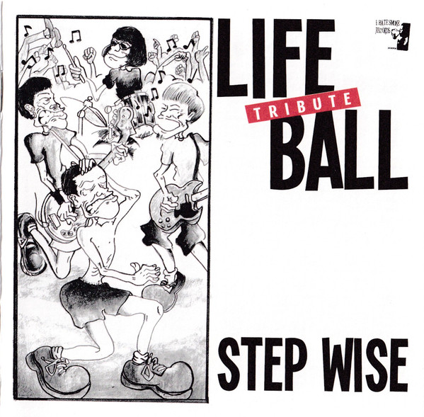 Lifeball Tribute「Step Wise」