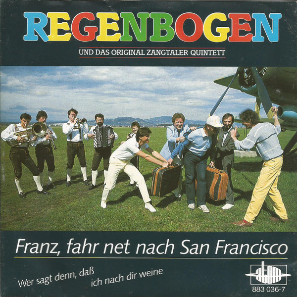 Franz, Fahr Net Nach San Francisco