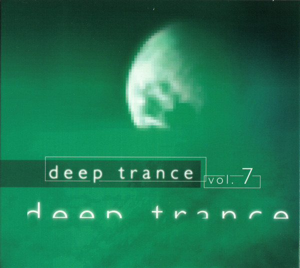 Deep Trance Vol. 7
