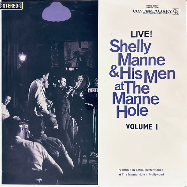 Live! Shelly Manne & His Men At The Manne Hole-Volume 1