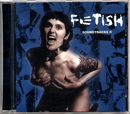 Fetish Soundtracks II
