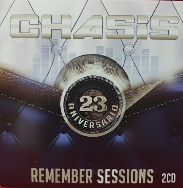 Chasis 23 Aniversario Remember Sessions