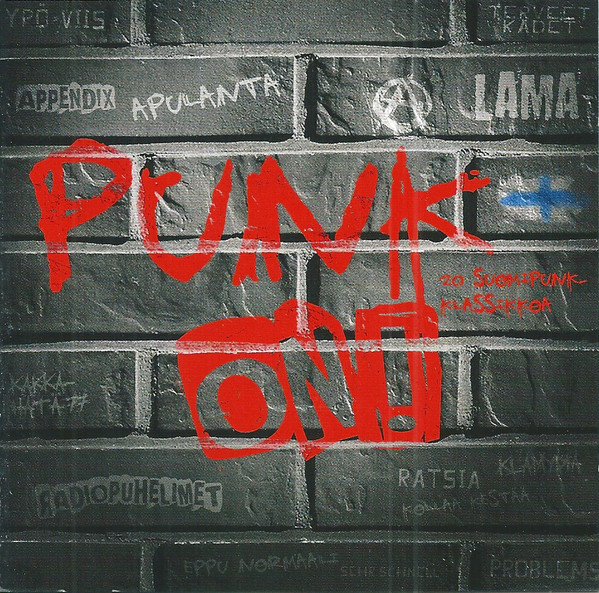 Punk On! 20 Suomipunk klassikkoa