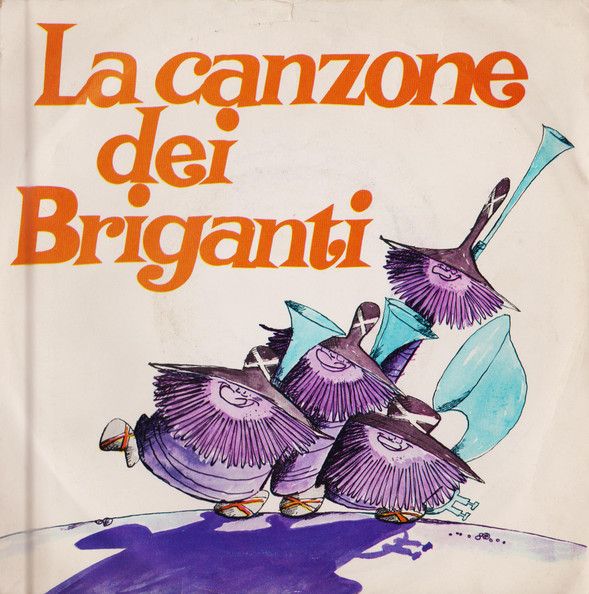 La Canzone Dei Briganti