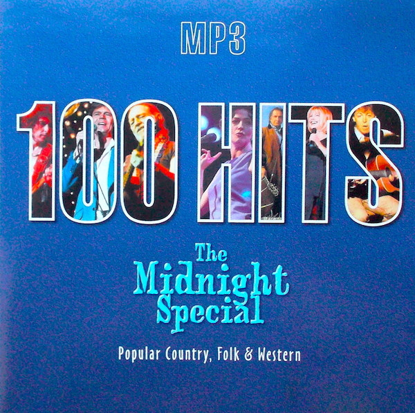 100 Hits The Midnight Special (Popular Country, Folk & Western)