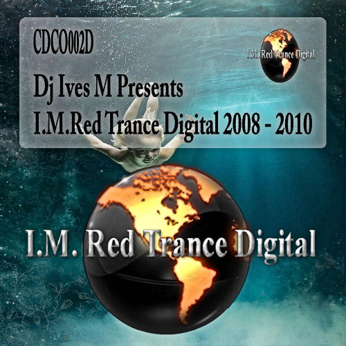 I.M.Red Trance Digital 2008 - 2010